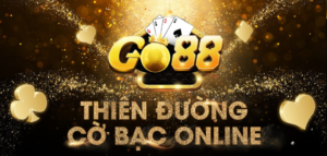 Go88 Tài Xỉu - Sân Chơi Tài Xíu Đổi Thưởng Uy Tín